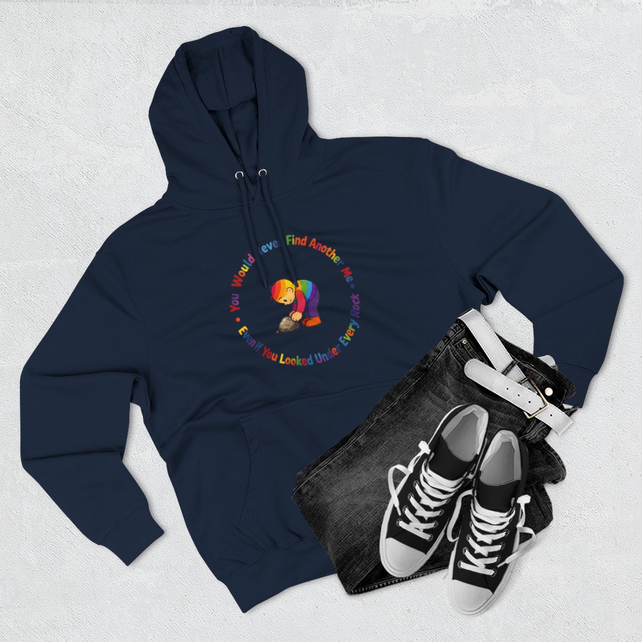 Rainbow Sloth Hoodie — “If You Wouldn’t Find Anyone, You’d Be Looked Under Every Rock” Cozy Graphic Pullover
