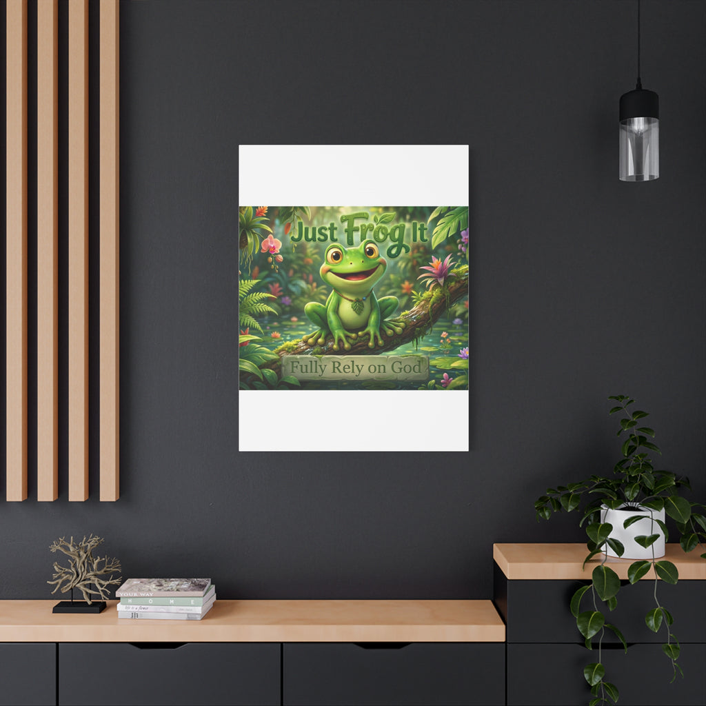 Just Frog It Canvas Wall Art — "Fully Rely on God" Inspirational Frog Print