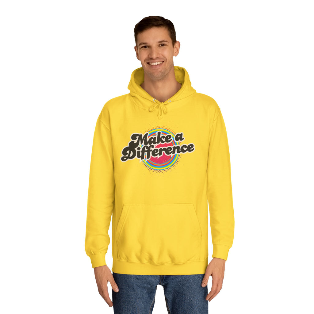 Make a Difference Hoodie — Retro Rainbow Inspirational College Sweatshirt